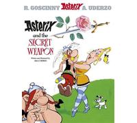 Asterix: Asterix and The Secret Weapon: Album 29 by Albert Uderzo (English) Hard