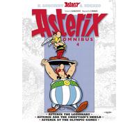 Asterix: Asterix Omnibus 4 : Asterix The Legionary, Asterix and The Chieftain's Shield, Asterix at The Olympic Games