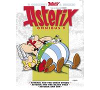 Asterix: Asterix Omnibus 9 : Asterix and The Great Divide, Asterix and The Black Gold, Asterix and Son