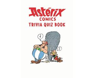 Asterix Comics: Trivia Quiz Book