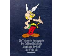 Asterix Gesamtausgabe 15: Die Tochter des Vercingetorix, Der goldene Hinkelstein, Asterix und der Greif, Die Weiße Iris