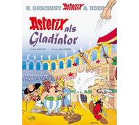 Goscinny, Uderzo & Penndorf New – Asterix als Gladiator – Hardback