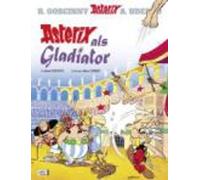 Asterix in German: Asterix als Gladiator by Rene Goscinny (German) Hardcover Boo