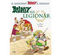 Rene Goscinny - Asterix in German: Asterix als Legionar - Hardback