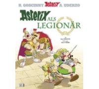 Rene Goscinny - Asterix in German: Asterix als Legionar - Hardback