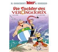 Asterix in German: Die Tochter des Vercingetorix by Ferri, Conrad, Joken New.