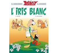 Asterix L'Iris Blanc (Hardback) (Astérix, 40)