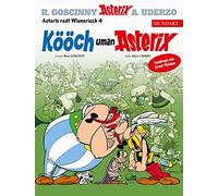Asterix Mundart Wienerisch IV: Kööch uman Asterix