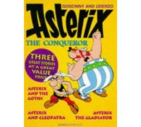Asterix the Conqueror: "Asterix and Cleopatra", "Asterix and the Goths", "Asterix the Gladiator"