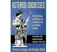 Asteroid Goddesses - 9780892540822