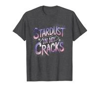 Asteroid Stardust in My Cracks T-Shirt, Men, Dark Heather Grey, Large
