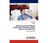Asthma among children using Peak Expiratory Flow Rate as an indicator: An exploratory study