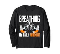 Asthma Asthmatic Breathing My Daily Workout Long Sleeve T-Shirt