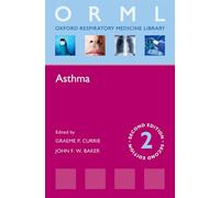 Asthma (Oxford Respiratory Medicine Library)