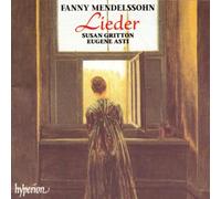 Asti, Eugene - Mendelssohn-Hensel: Songs