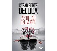 ASTILLAS EN LA PIEL