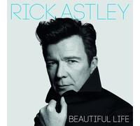 Rick Astley : Beautiful Life CD Deluxe Album (2018) NEW Amazing Value