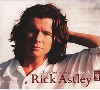 Astley, Rick - Together Forever - The Best Of [Slipcase]