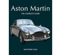 Aston Martin : The Complete Story