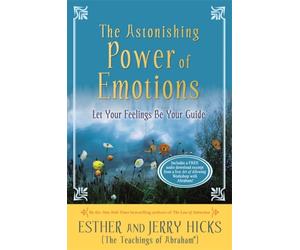 ASTONISHING POWER OF EMOTIONS by HICKS Paperback Self Help Business