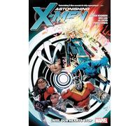 Astonishing X-Men By Matthew Rosenberg: Until Our Hearts Stop