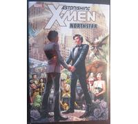 Astonishing X-Men: Northstar (Astonishing X-Men, 10)