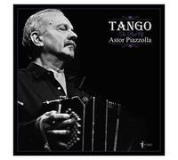Astor Piazzolla : Tango: The Best of Astor Piazzolla VINYL 12" Album (2023)