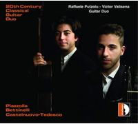 Putzolu/Valisena - 20th Century Classical Guitar Duo