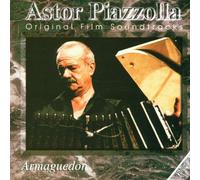 Astor Piazzolla - Armaguedon: Original Soundtracks Volume II