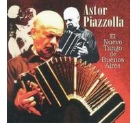 Astor Piazzolla - El Nuevo Tango De Buenos Aires