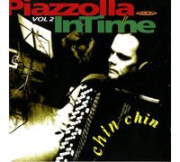 Astor Piazzolla InTime: Piazzolla: Chin Chin - Volume 2 (CD) Album (US IMPORT)