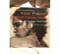 Astor Piazzolla - Las Cuatro Estaciones Portenas