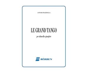 Astor Piazzolla: Le Grand Tango