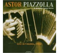 Astor Piazzolla - Live in Colonia, 1984 (Quinteto Tango Nuevo)