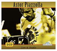 Astor Piazzolla - Live & Studio
