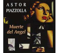 Astor Piazzolla - Muerte Del Angel