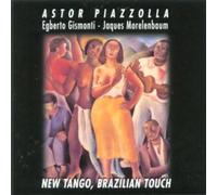 Astor Piazzolla - New Tango, Brazilian Touch