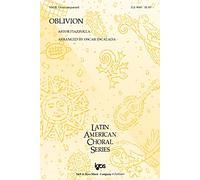 Astor Piazzolla: Oblivion: SATB: Vocal Score
