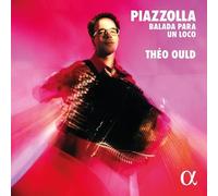 Théo Ould - Piazzolla: Balada para un loco