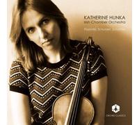 Katherine Hunka & Irish Chamber Orchestra – Piazzolla, Schubert, Schnittke – CD