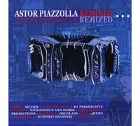 Astor Piazzolla Remixed / Various