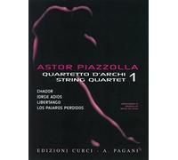 Astor Piazzolla: Selected Pieces Arranged for String Quartet, Volume 1