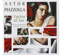 Astor Piazzolla - Vuelvo Al Sur