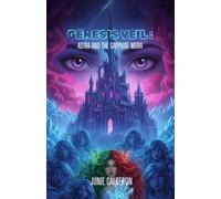 Astra and the Sapphire Mora (Genesis Veil)