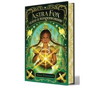 Astra Fox and the Rise of the Wonderworkers