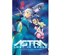 Astra Lost in Space, Vol. 2