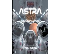 ASTRA: One Small Step