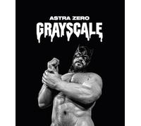Astra Zero : GRAYSCALE