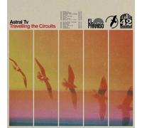 Astral TV Travelling the Circuits (Vinyl) 12" Album