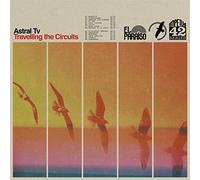 Astral TV Travelling the Circuits (Vinyl) 12" Album